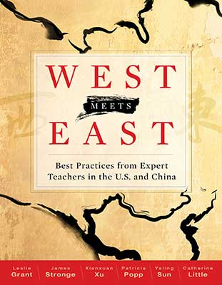 West Meets East: Best Practices of Expert Teachers in the U.S. and China